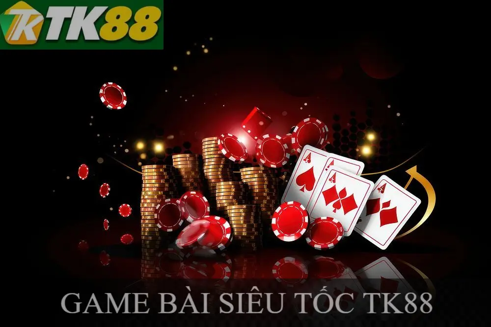 Game bài siêu tốc